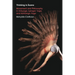 Thinking in Āsana: Movement and Philosophy in Viniyoga, Iyengar Yoga, and Ashtanga Yoga