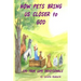 How Pets Bring Us Closer to God