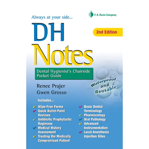 Dh Notes: Dental Hygienist's Chairside Pocket Guide