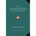 The Old Jersey Captive: Or A Narrative Of The Captivity Of Thomas Andros (1916)