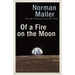 Of a Fire on the Moon