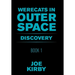 Werecats in Outer Space: Book 1 Discovery
