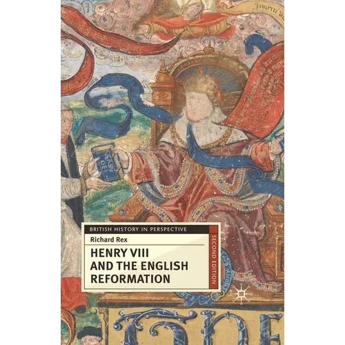 Henry VIII and the English Reformation