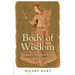 Body of Wisdom: Women's Spiritual Power and How It Serves