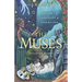 Pagan Portals - The Muses: Calling to Creativity & Inspiration