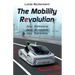 The Mobility Revolution