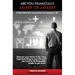Are you financially Asleep or Awake?: A book about how money drives your purpose in life