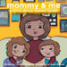Mommy & Me: a story about mental health