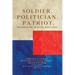 Soldier. Politician. Patriot. The Biography of Kyung Soon Chang