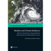 Weather and Climate Resilience: Effective Preparedness Through National Meteorological and Hydrological Services
