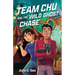 Team Chu and the Wild Ghost Chase