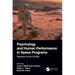 Psychology and Human Performance in Space Programs: Research at the Frontier