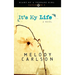 It's My Life: Caitlin: Book 2