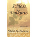 Schloss Valkuriz