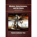 Wisdom, Consciousness, and the Future: Collected Essays