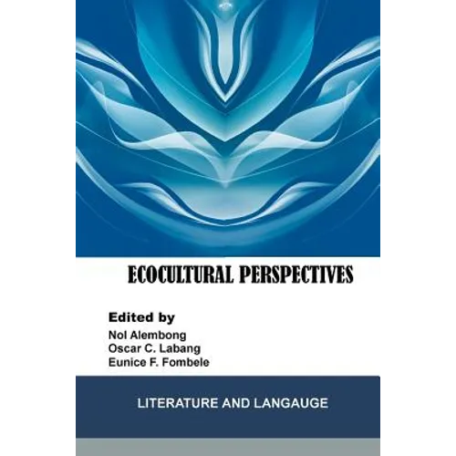 Ecocultural Perspectives: Literature and Language