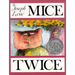 Mice Twice