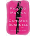 Killing Monica
