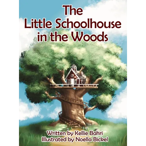 The Little Schoolhouse in the Woods