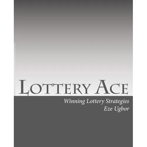 Lottery Ace: Winning Lottery Strategies