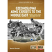 Czechoslovak Arms Exports to the Middle East: Volume 1 - Israel, Jordan and Syria, 1948-1989