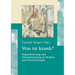 Was Ist Krank?
