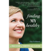 Finding My Healthy: A True Story of Thriving After Cancer