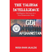 The Taliban Intelligence: Intelligence Services in a Non-Democratic State