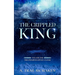 The Crippled King: Volume One of the Dwarves of Ice-Cloak