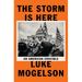The Storm Is Here: An American Crucible