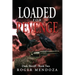 Loaded for Revenge