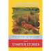 Learn German with Starter Stories: Interlinear German to English
