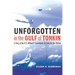 Unforgotten in the Gulf of Tonkin: A Story of the U.S. Military's Commitment to Leave No One Behind