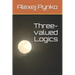 Three-valued Logics