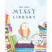 Mrs. Owl's Messy Library