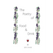 The Poetry of Food and Drink
