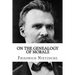 On the Genealogy of Morals