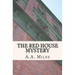 The Red House Mystery