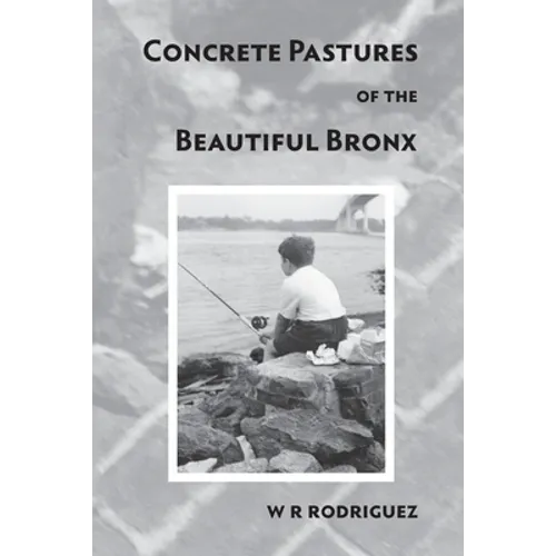 concrete pastures of the beautiful bronx