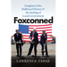 Foxconned: Imaginary Jobs, Bulldozed Homes, and the Sacking of Local Government
