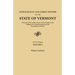 Genealogical and Family History of the State of Vermont. a Record of the Achievements of Her People in the Making of a Commonwealth and the Founding o