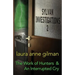 Sylvan Investigations 2: The Work of Hunters & An Interrupted Cry
