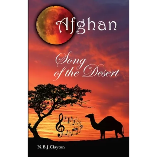 Afghan - Song of the Desert