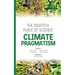 The Rightful Place of Science: Climate Pragmatism