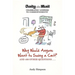 Why Would Anyone Want to Swing a Cat?