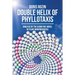Double Helix of Phyllotaxis: Analysis of the Geometric Model of Plant Morphogenesis
