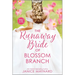 The Runaway Bride of Blossom Branch