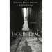 Jack Be Dead: Revelation