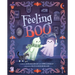 Feeling Boo: A Picture Book