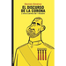 El Discurso de la Corona Y Otros Cuentos del 1-0ctubre